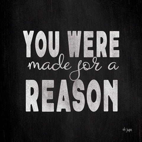 Made for a Reason I Black Modern Wood Framed Art Print with Double Matting by Jaxn Blvd.