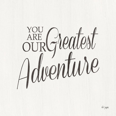 You Are Our Great Adventure White Modern Wood Framed Art Print with Double Matting by Jaxn Blvd.