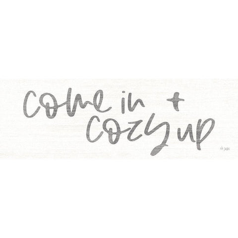 Come In and Cozy Up   White Modern Wood Framed Art Print by Jaxn Blvd.