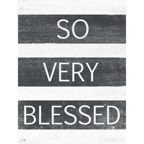 So Very Blessed White Modern Wood Framed Art Print by Jaxn Blvd.