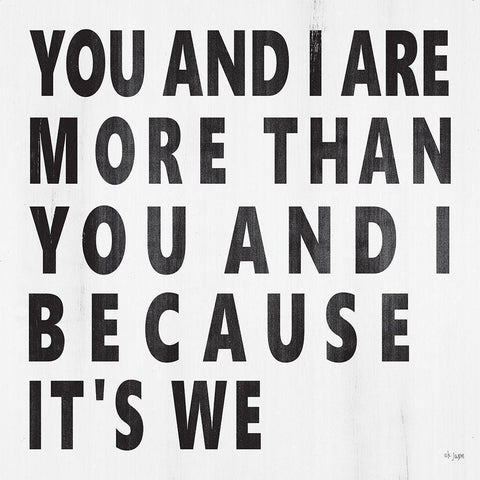 You and I Are More White Modern Wood Framed Art Print with Double Matting by Jaxn Blvd.