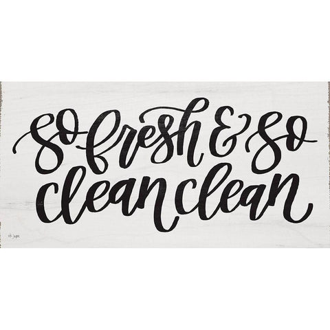 So Fresh and So Clean Clean Black Modern Wood Framed Art Print by Jaxn Blvd.