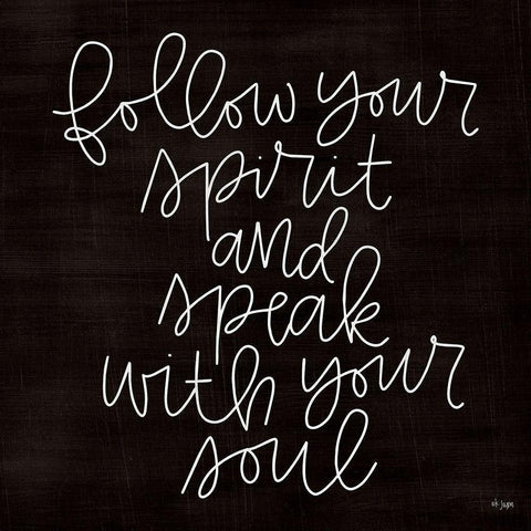 Follow Your Spirit Black Modern Wood Framed Art Print with Double Matting by Jaxn Blvd.