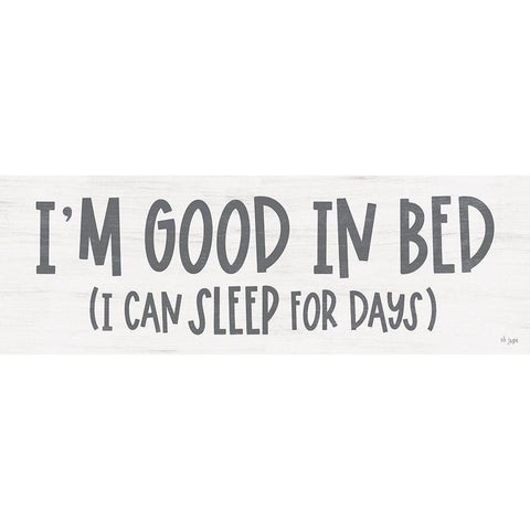 Im Good in Bed White Modern Wood Framed Art Print by Jaxn Blvd.