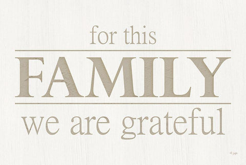 For This Family We Are Grateful White Modern Wood Framed Art Print with Double Matting by Jaxn Blvd.