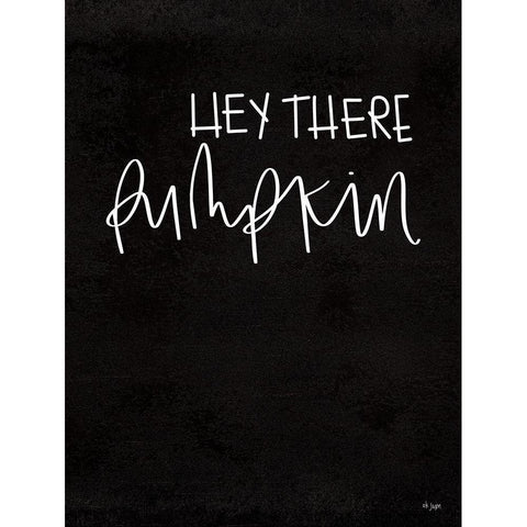 Hey There Pumpkin White Modern Wood Framed Art Print by Jaxn Blvd.