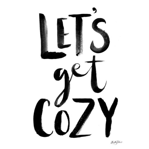 Lets Get Cozy Gold Ornate Wood Framed Art Print with Double Matting by Talent, Kelley