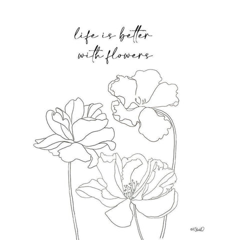 Life is Better with Flowers Gold Ornate Wood Framed Art Print with Double Matting by Sherrill, Kate