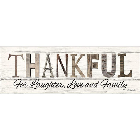 Thankful for Laughter, Love and Family Gold Ornate Wood Framed Art Print with Double Matting by Deiter, Lori