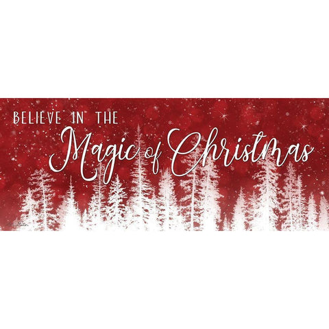 Believe in the Magic of Christmas White Modern Wood Framed Art Print by Deiter, Lori