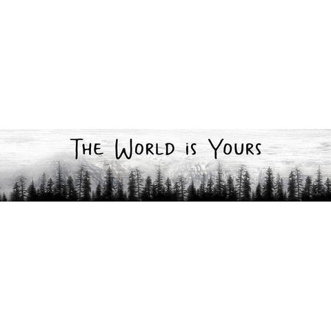 The World is Yours - Black Modern Wood Framed Art Print with Double Matting by Deiter, Lori