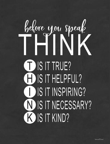 Think Before You Speak Black Ornate Wood Framed Art Print with Double Matting by Lettered and Lined
