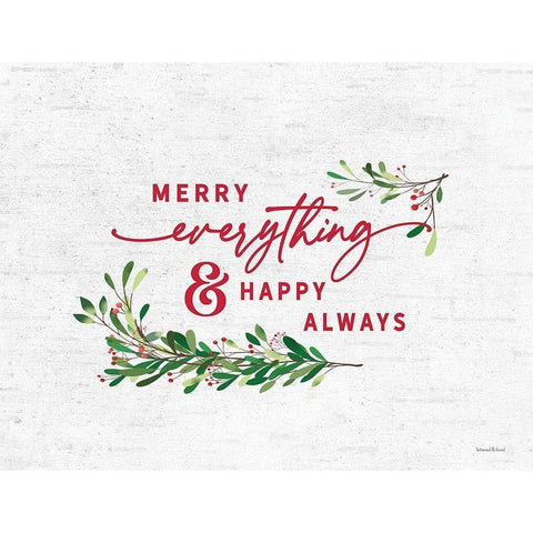 Merry Everything And Happy Always White Modern Wood Framed Art Print by Lettered and Lined