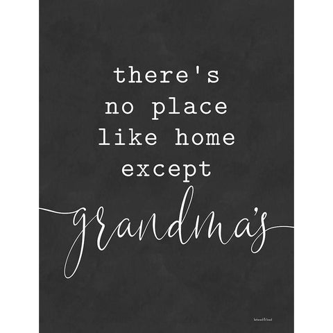 No Place Like Home Except Grandmas Black Modern Wood Framed Art Print with Double Matting by Lettered and Lined