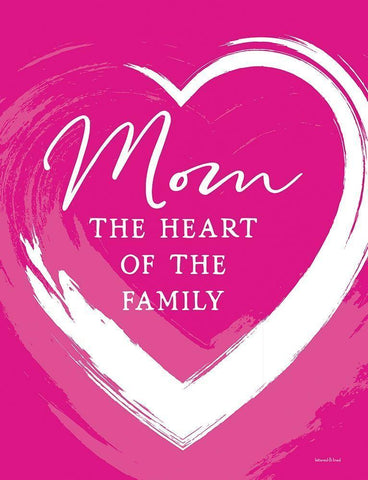 Mom - The Heart of the Family White Modern Wood Framed Art Print with Double Matting by Lettered and Lined
