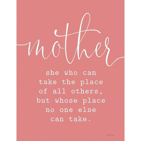 Mother - Take the Place of All Others Black Modern Wood Framed Art Print with Double Matting by Lettered and Lined