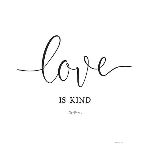 Love is Kind Black Modern Wood Framed Art Print by Lettered and Lined