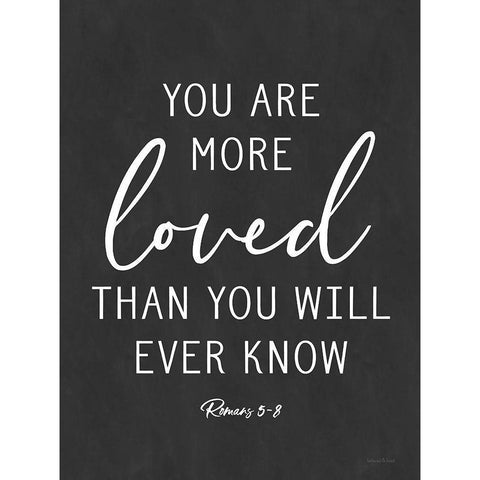 You Are More Loved Gold Ornate Wood Framed Art Print with Double Matting by lettered And lined