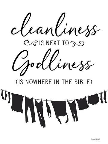 Cleanliness is Next to Godliness Black Ornate Wood Framed Art Print with Double Matting by lettered And lined