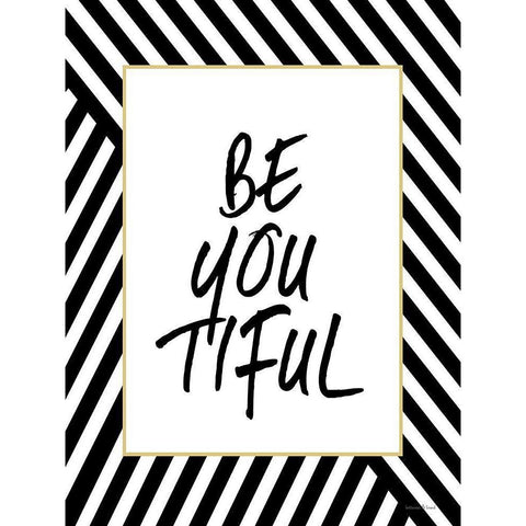 Be-YOU-tiful Gold Ornate Wood Framed Art Print with Double Matting by Lettered and Lined