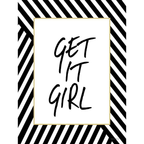 Get It Girl Gold Ornate Wood Framed Art Print with Double Matting by Lettered and Lined