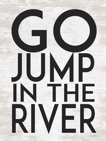 Go Jump in the River Black Ornate Wood Framed Art Print with Double Matting by lettered And lined