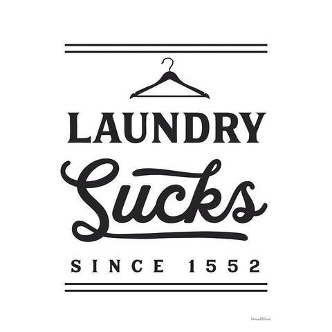 Laundry Sucks Gold Ornate Wood Framed Art Print with Double Matting by lettered And lined