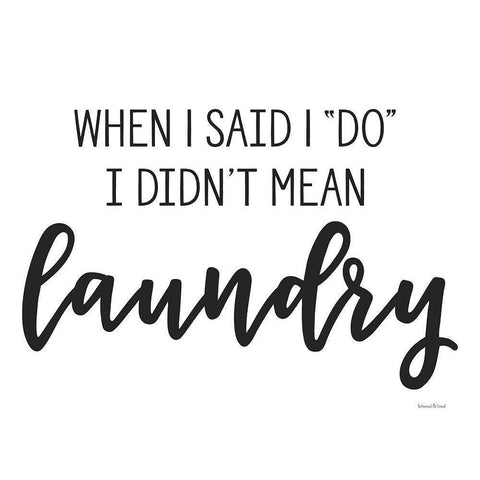 When I Said I Do Black Modern Wood Framed Art Print with Double Matting by lettered And lined