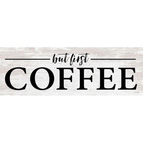 But First Coffee I Black Modern Wood Framed Art Print with Double Matting by Lettered And Lined