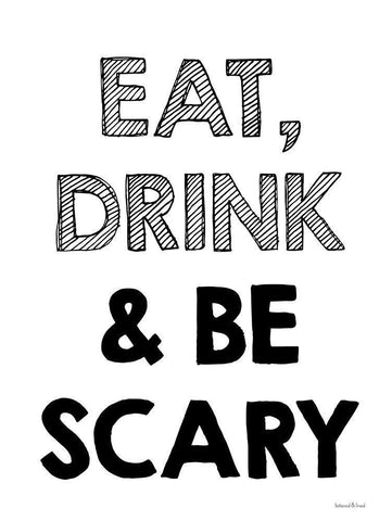 Be Scary I White Modern Wood Framed Art Print with Double Matting by Lettered and Lined
