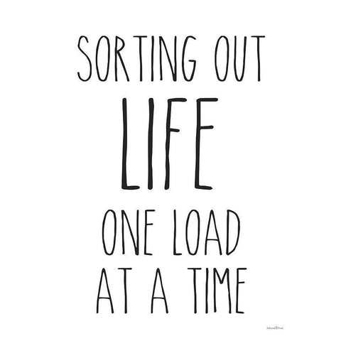 One Load at a Time Black Modern Wood Framed Art Print by Lettered And Lined