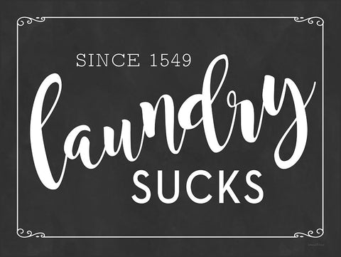 Laundry Sucks White Modern Wood Framed Art Print with Double Matting by Lettered and Lined