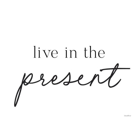 Live in the Present Black Modern Wood Framed Art Print with Double Matting by Lettered and Lined