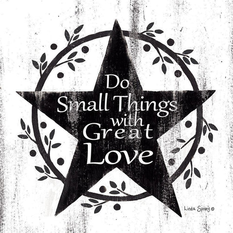 Do Small Things with Great Love    Black Ornate Wood Framed Art Print with Double Matting by Spivey, Linda