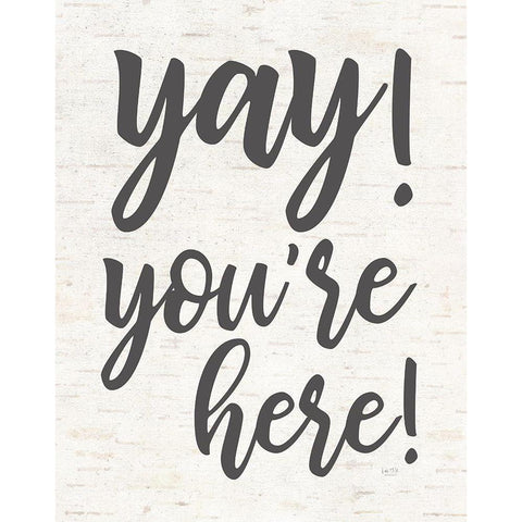 Yay Youre Here Black Modern Wood Framed Art Print by Lux + Me Designs