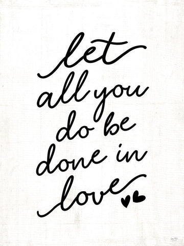Let All You Do Be Done in Love Black Ornate Wood Framed Art Print with Double Matting by Lux + Me Designs