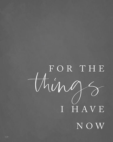 Things I Have Now White Modern Wood Framed Art Print with Double Matting by Lux + Me Designs