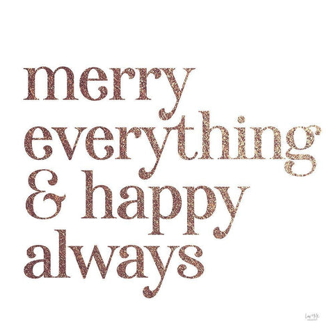 Merry Everything And Happy Always White Modern Wood Framed Art Print with Double Matting by Lux + Me Designs