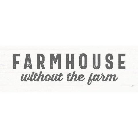 Farmhouse Without the Farm Black Modern Wood Framed Art Print with Double Matting by Lux + Me Designs