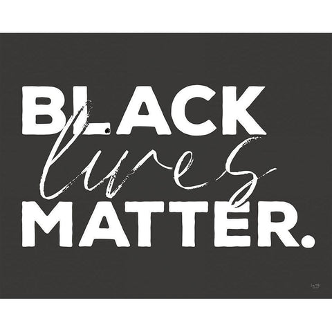 Black Lives Matter I White Modern Wood Framed Art Print by Lux + Me Designs