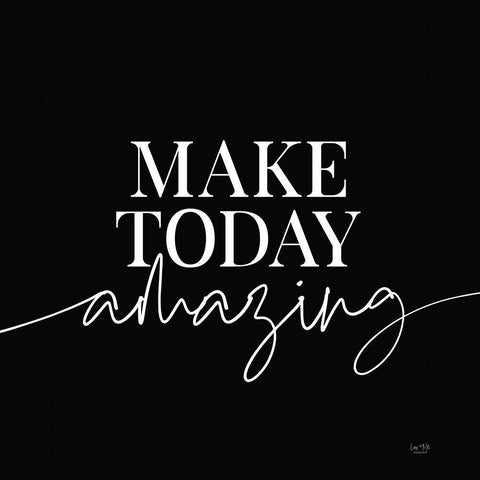 Make Today Amazing   Gold Ornate Wood Framed Art Print with Double Matting by Lux + Me Designs