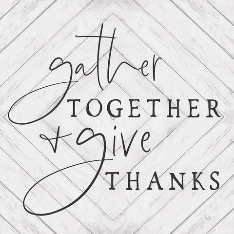 Gather Together and Give Thanks     White Modern Wood Framed Art Print with Double Matting by Lux + Me Designs