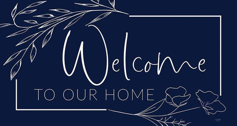 Welcome to Our Home White Modern Wood Framed Art Print with Double Matting by Lux + Me Designs