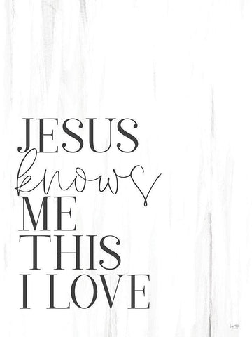 Jesus Knows Me White Modern Wood Framed Art Print with Double Matting by Lux + Me Designs