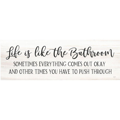 Life is Like the Bathroom Gold Ornate Wood Framed Art Print with Double Matting by Lux + Me Designs