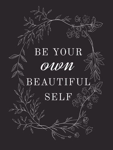 Be Your Own Beautiful Self White Modern Wood Framed Art Print with Double Matting by Lux + Me Designs