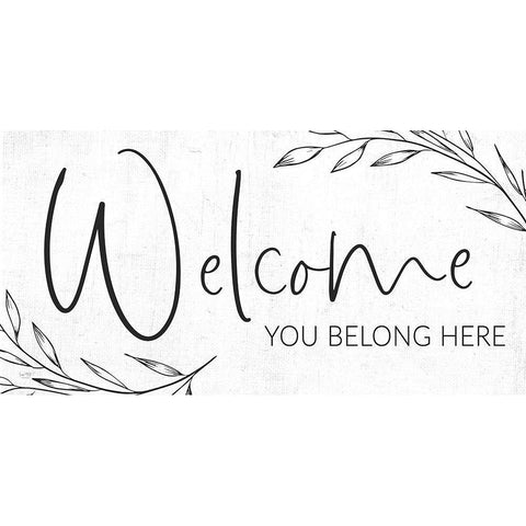 Welcome - You Belong Here Black Modern Wood Framed Art Print with Double Matting by Lux + Me Designs