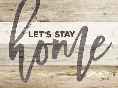 Lets Stay Home Black Ornate Wood Framed Art Print with Double Matting by Rae, Marla