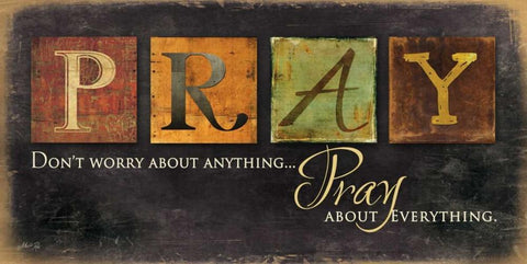 Pray - Dont Worry Black Ornate Wood Framed Art Print with Double Matting by Rae, Marla