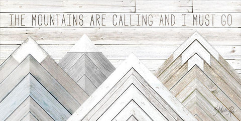 The Mountains are Calling and I Must Go White Modern Wood Framed Art Print with Double Matting by Rae, Marla